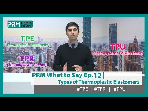 TPE, TPR, TPU Materials Explained