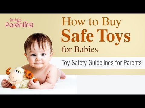 Toy safety guidelines for babies educational video